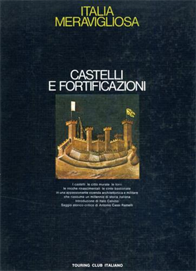 Castelli e fortificazioni.